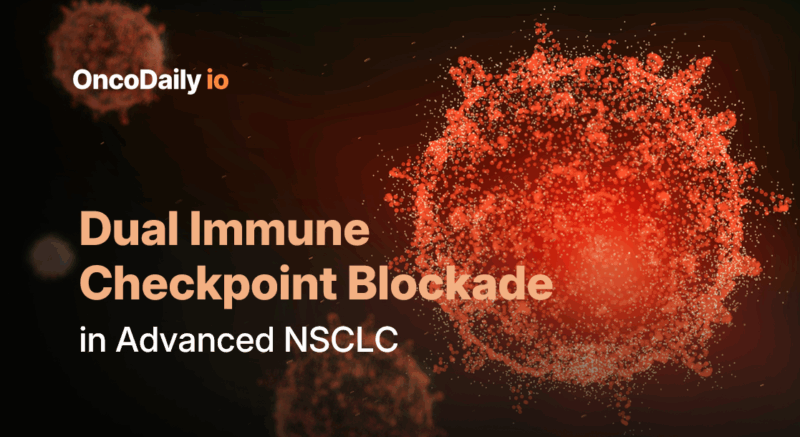 New IO Paper Alert: Dual Immune Checkpoint Blockade in NSCLC Shows Long-Term Survival Gains
