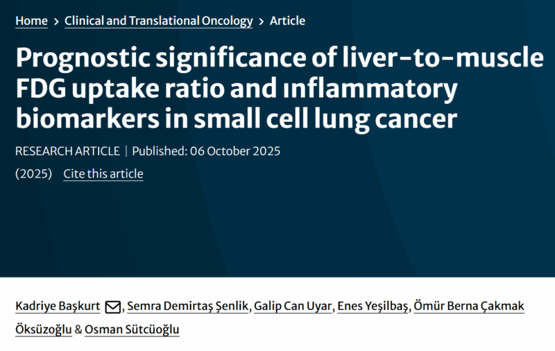 Galip Can Uyar: The Prognostic Value of LRF and Inflammatory Biomarkers in SCLC