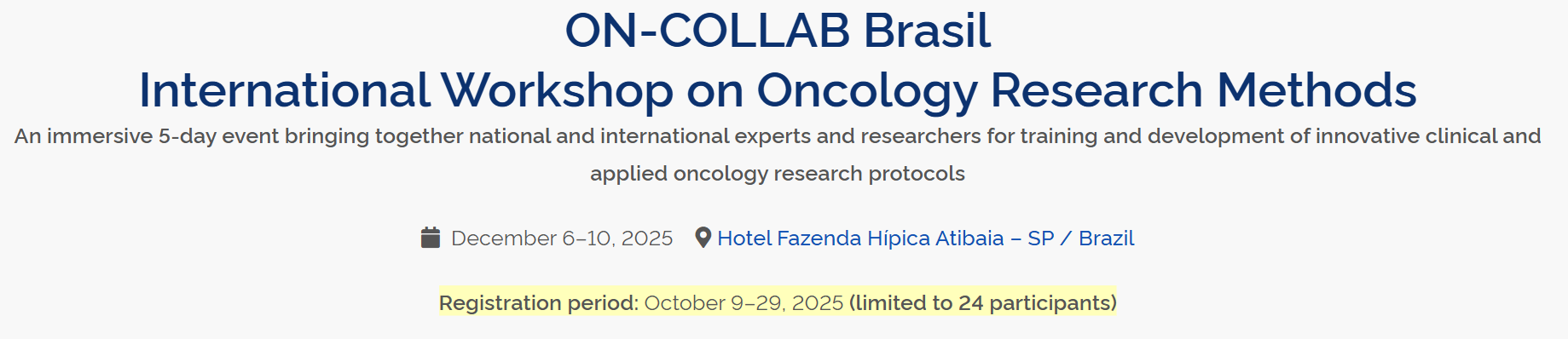 ON-COLLAB Brazil - International Workshop on Oncology Research Methods