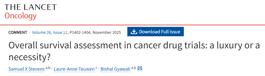 Bishal Gyawali: OS Assessment in Cancer Drug Trials - A Luxury or a Necessity? 2 Bishal Gyawali: OS Assessment in Cancer Drug Trials - A Luxury or a Necessity?