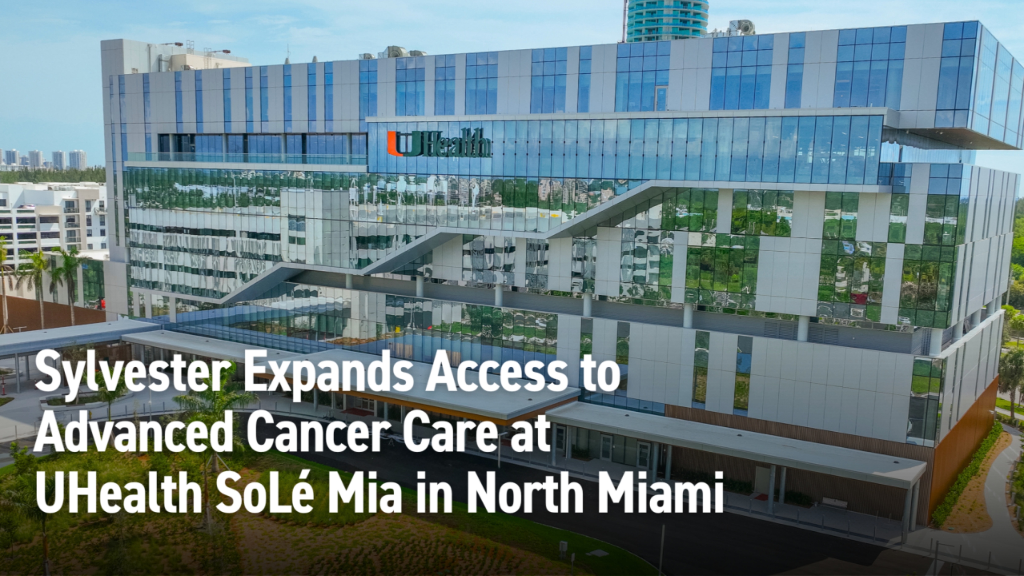 Sylvester Comprehensive Cancer Center