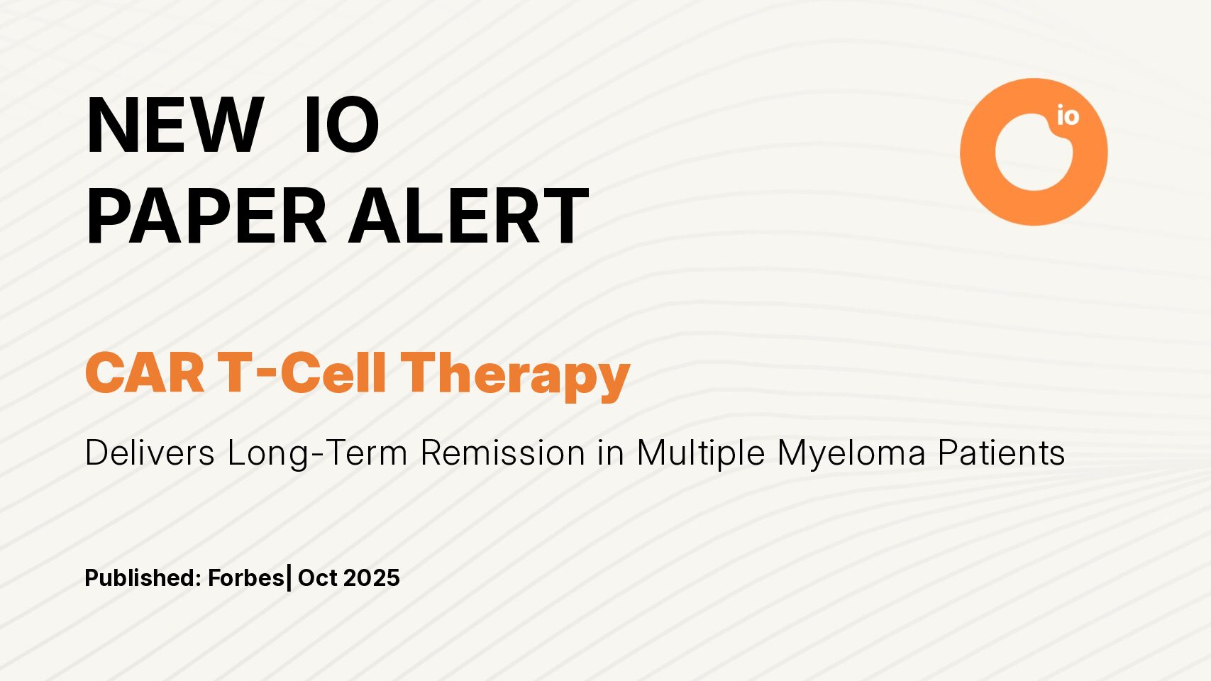CAR T-Cell Therapy Delivers Long-Term Remission in Multiple Myeloma Patients