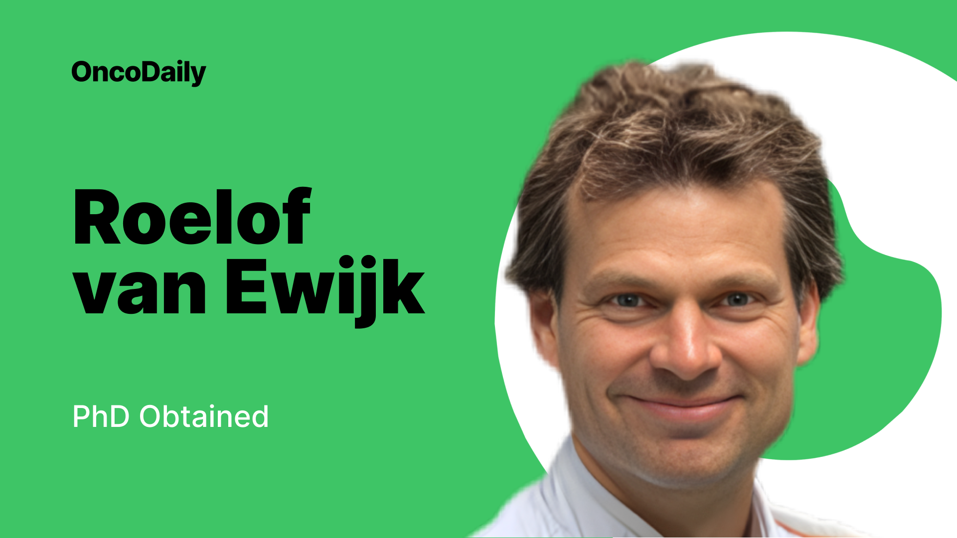 Roelof van Ewijk Achieves PhD - A Career Milestone at the Princess Máxima Center