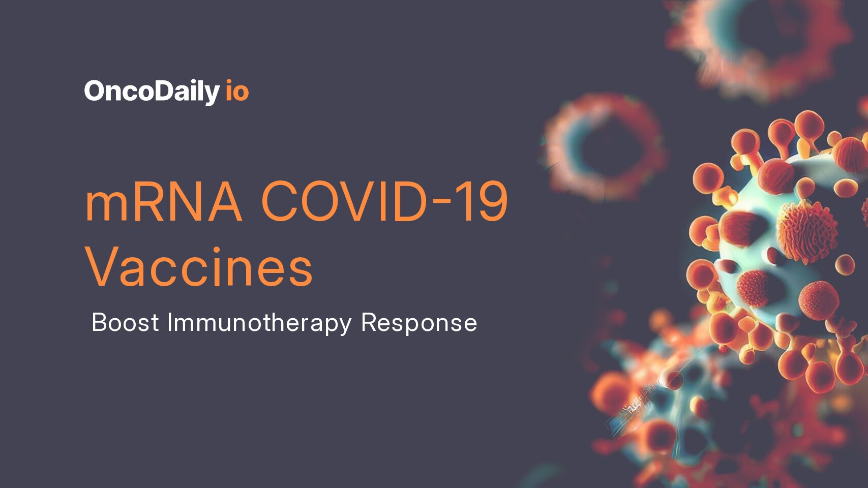 mRNA COVID-19 Vaccines Reprogram Tumor Immunity and Enhance Response to Checkpoint Inhibitors