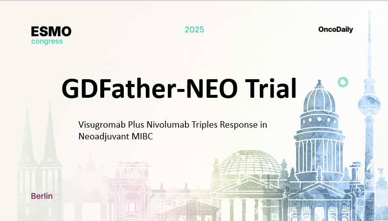 GDFather-NEO Trial at ESMO 2025