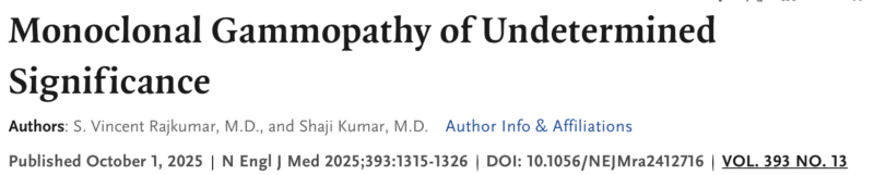 Vincent Rajkumar: Read Our NEJM article to be 100% sure of key MGUS concepts 2 Vincent Rajkumar