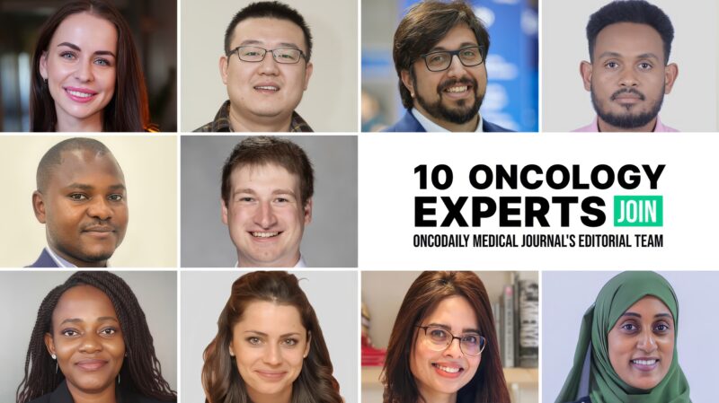 10 Oncology Experts Join OncoDaily Medical Journal’s Editorial Team