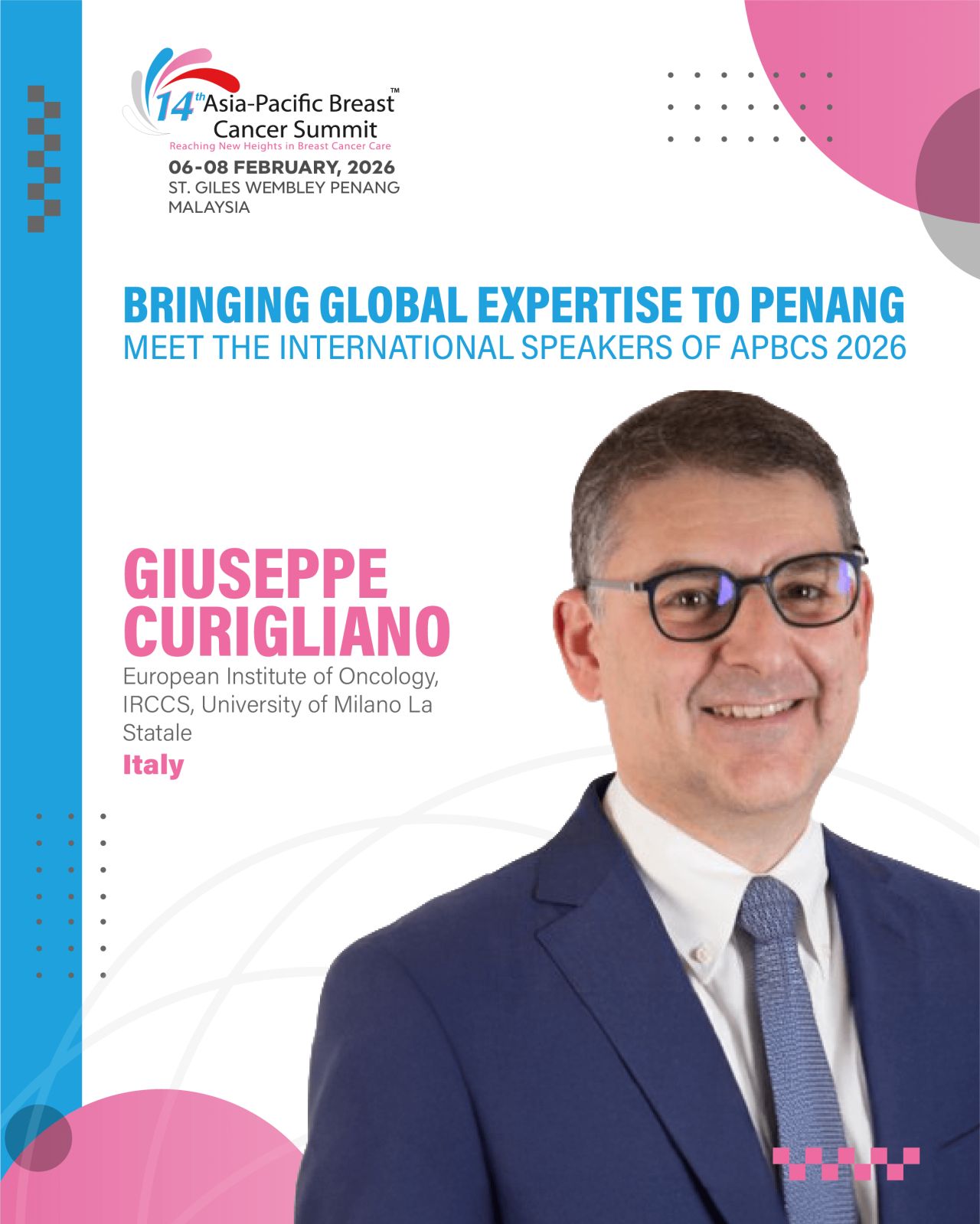 Giuseppe Curigliano Named Among International Speakers for APBCS 2026 2 Giuseppe Curigliano