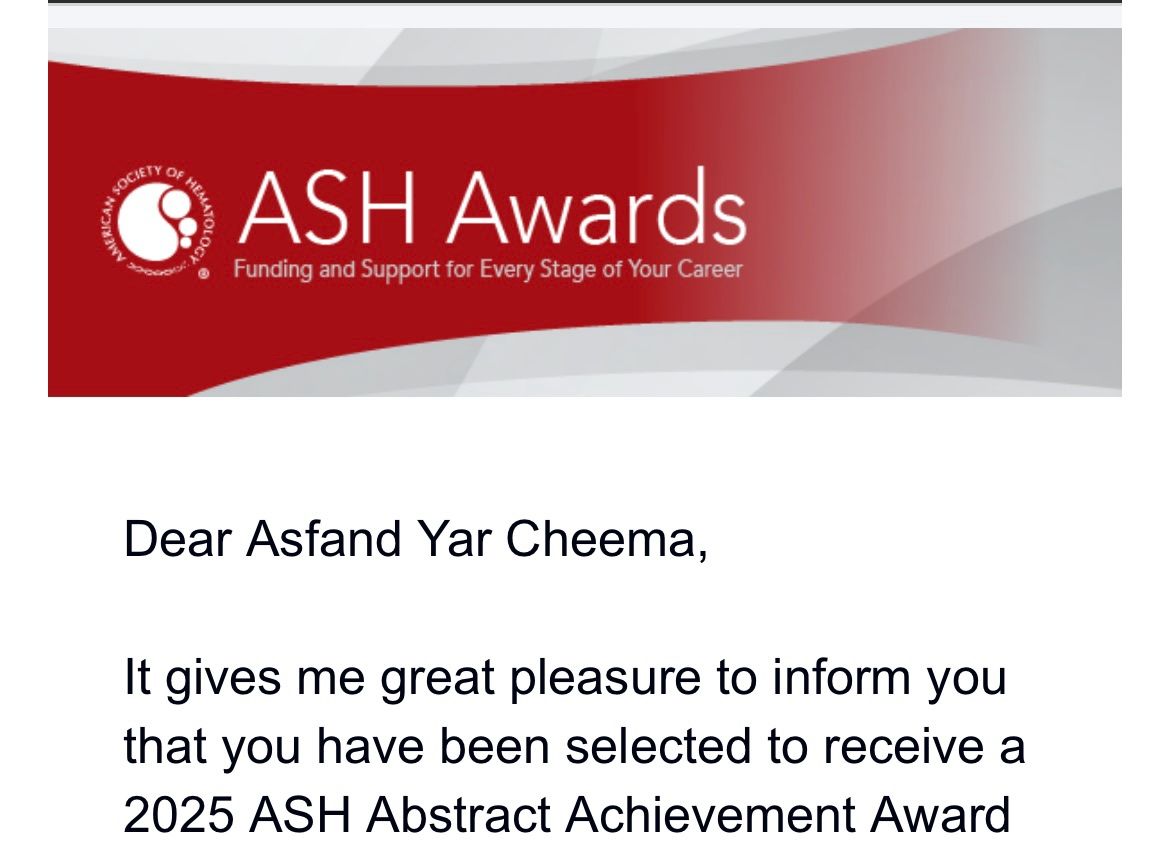 Asfand Yar Cheema: I Have Been Selected to Receive an ASH Abstract Achievement Award 2 Asfand Yar Cheema: I Have Been Selected to Receive an ASH Abstract Achievement Award