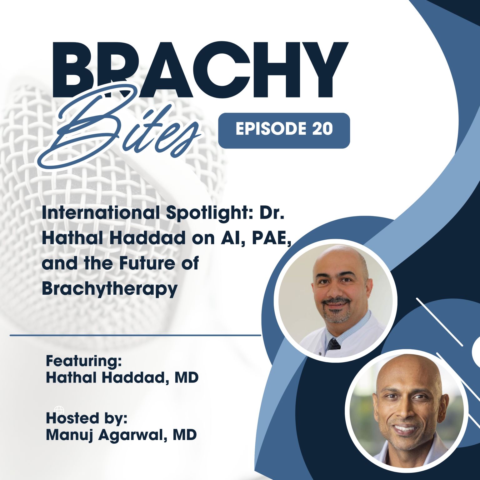 Hathal Haddad: Discussing Advances in Prostate Brachytherapy on the ABS Podcast 2 Hathal Haddad: Discussing Advances in Prostate Brachytherapy on the ABS Podcast
