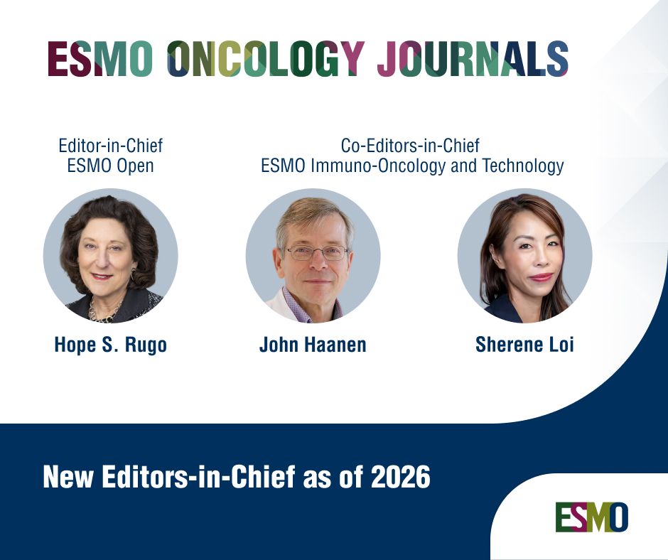 New Editors-in-Chief for ESMO Journals 2026 5 Editors-in-Chief