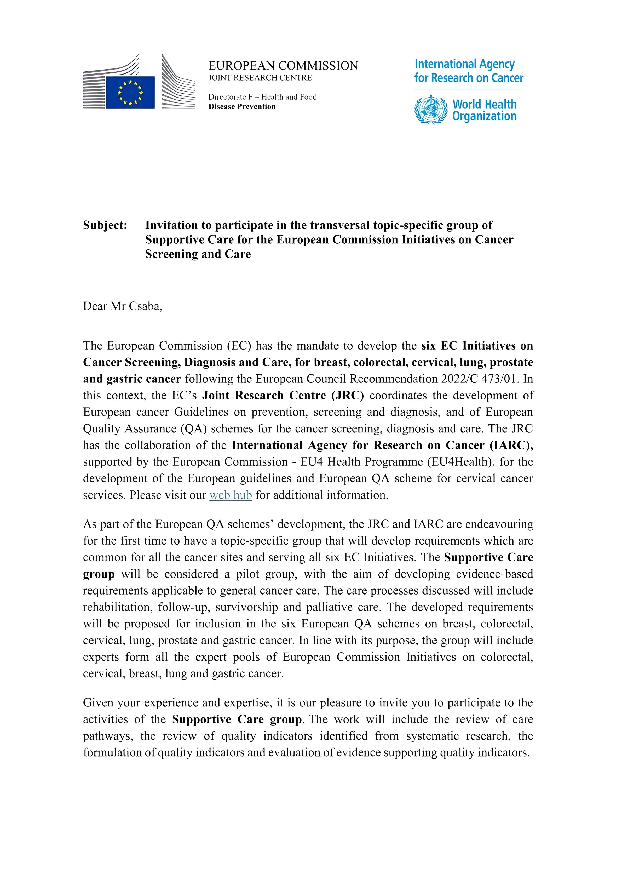 Dégi László Csaba: Launch of the Supportive Care Thematic Group Within European Cancer Initiatives 2 Dégi László Csaba: Launch of the Supportive Care Thematic Group Within European Cancer Initiatives