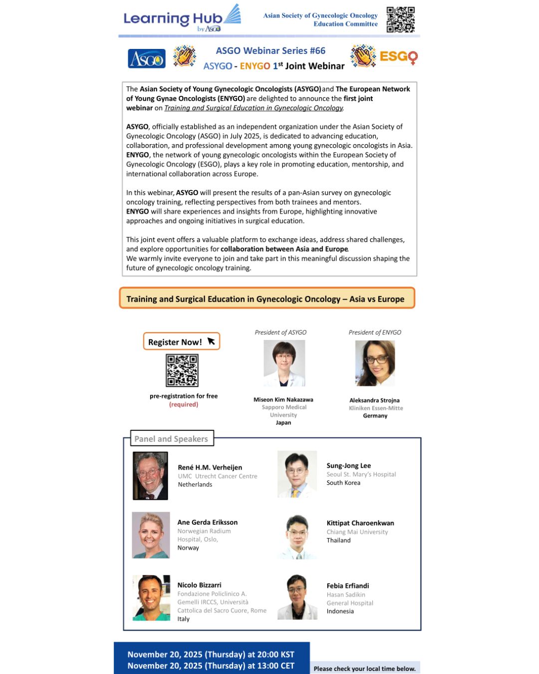 ASYGO - ENYGO 1st Joint Webinar: Training and Surgical Education in Gynecologic Oncology 2 ASYGO - ENYGO 1st Joint Webinar: Training and Surgical Education in Gynecologic Oncology