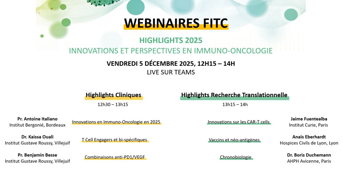 Florent Peyraud: Highlights 2025 FITC Webinar on Innovations and Perspectives in Immuno-Oncology 2 Florent Peyraud: Highlights 2025 FITC Webinar on Innovations and Perspectives in Immuno-Oncology