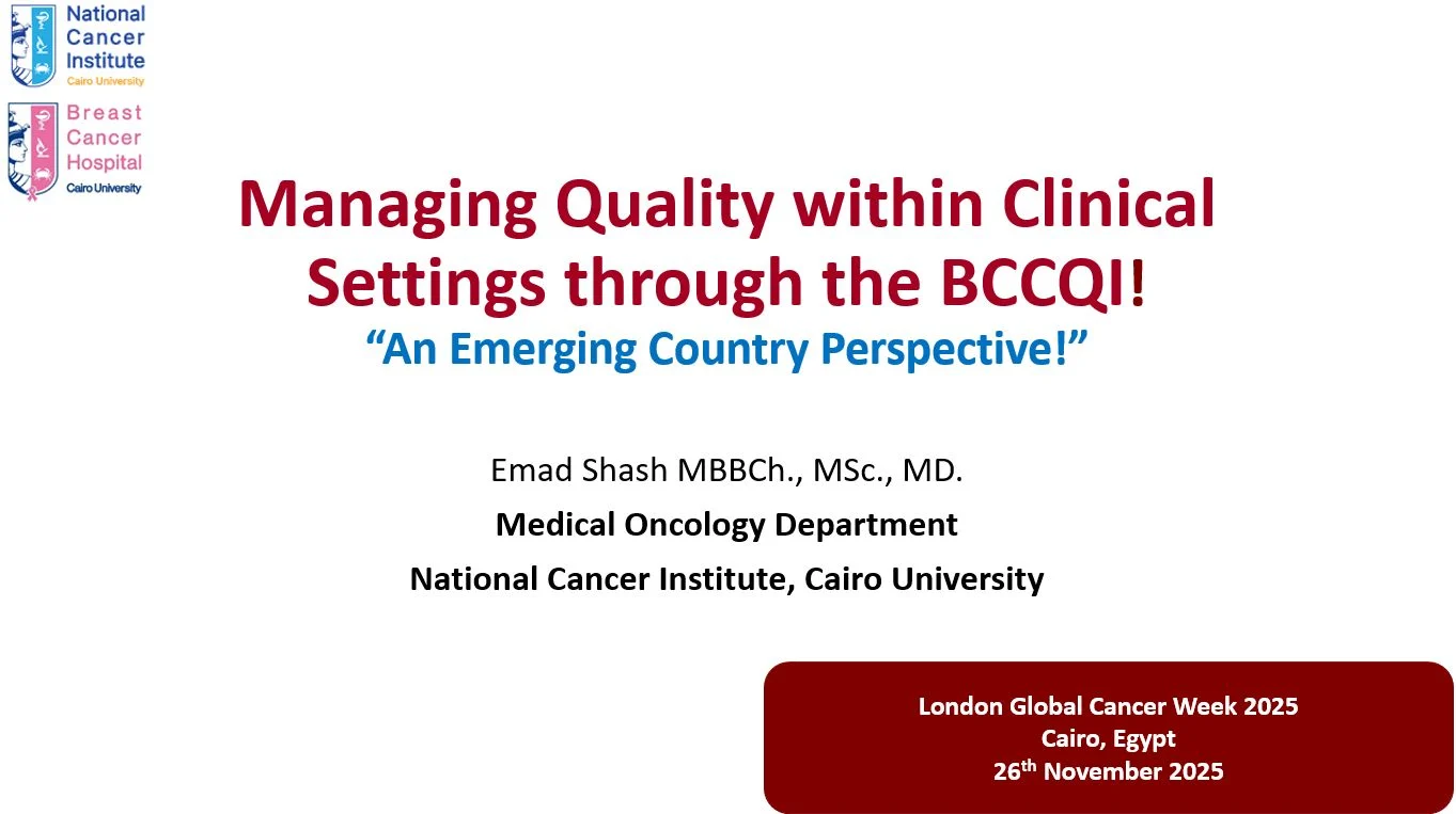 Emad Shash: Bridging Gaps in Breast Cancer Care Through the BCCQI at LGCW 2025