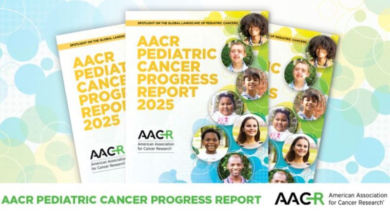 AACR Will Release Its First Pediatric Cancer Progress Report