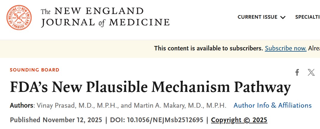 Amol Akhade: FDA’s New 'Plausible Mechanism Pathway' 2 Amol Akhade: FDA’s New 'Plausible Mechanism Pathway'
