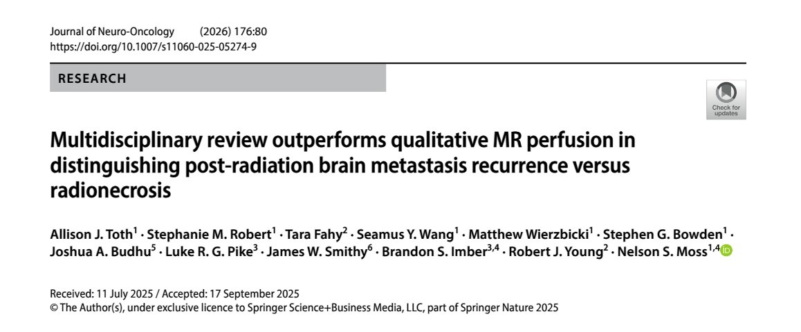 Joshua Budhu: Multidisciplinary Review in Post-Radiation Brain Metastasis Evaluation 2 Joshua Budhu: Multidisciplinary Review in Post-Radiation Brain Metastasis Evaluation