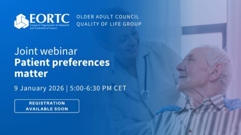 Virtual Webinar on Integrating Patient Preferences in Studies – EORTC