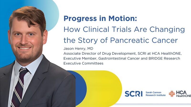Jason Henry: Clinical Trials Driving Hope and Progress in Pancreatic Cancer