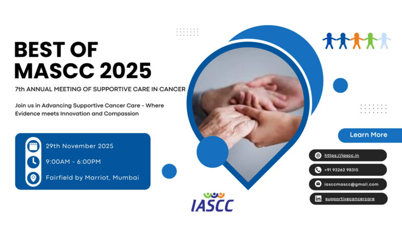 Best of MASCC India 2025 - Oncology News, Insights, Stories by OncoDaily