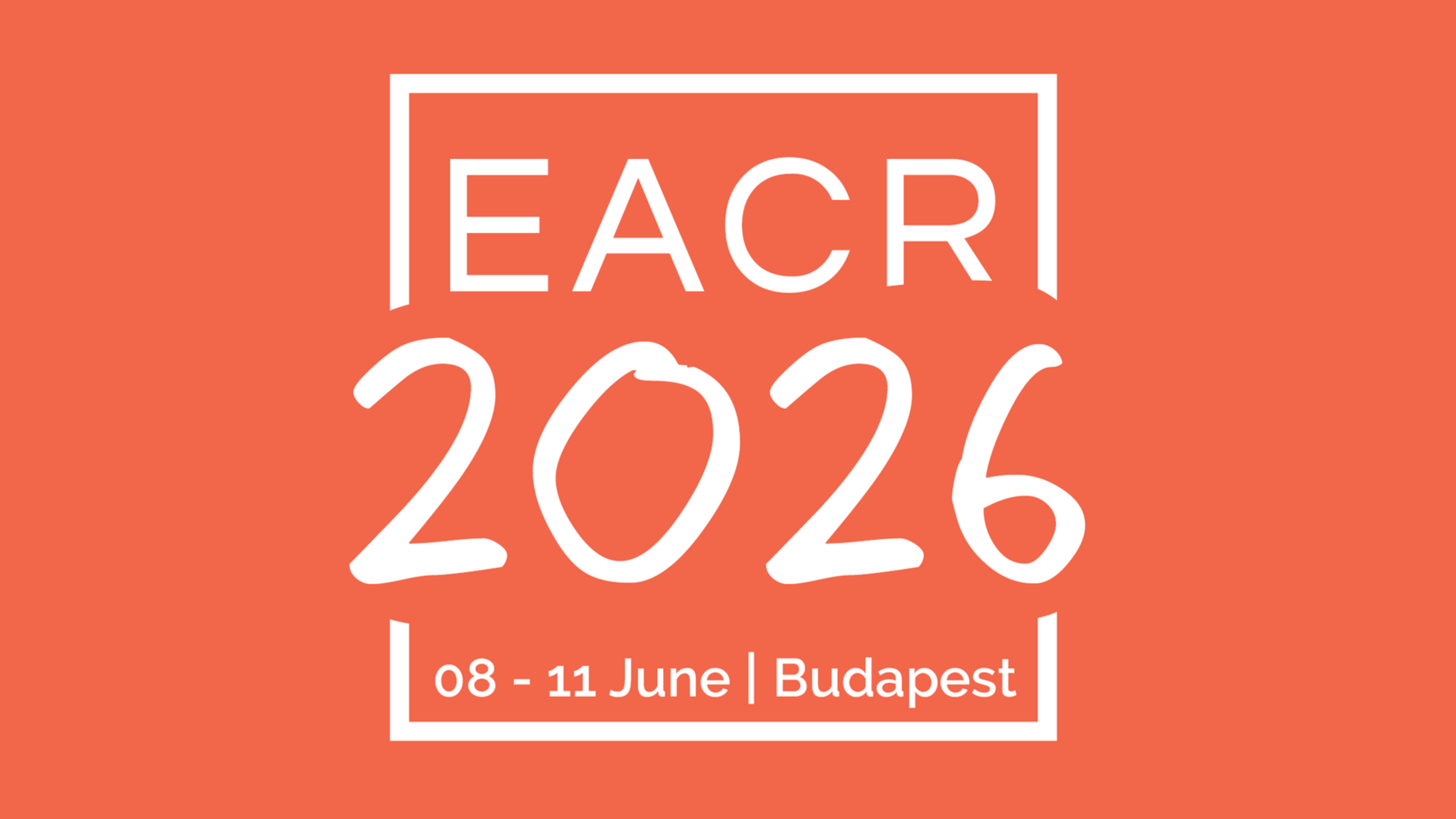 EACR 2026 Congress: Innovative Cancer Science 9 EACR 2026