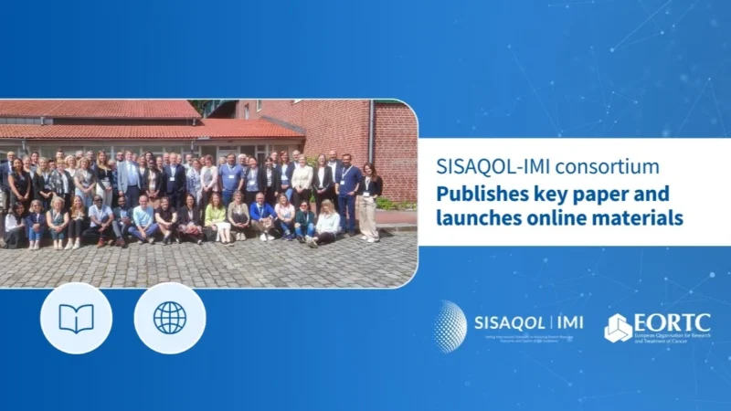 SISAQOL-IMI Publishes Key Paper and Launches Online Materials to Advance PROs in Cancer Clinical Trials – EORTC