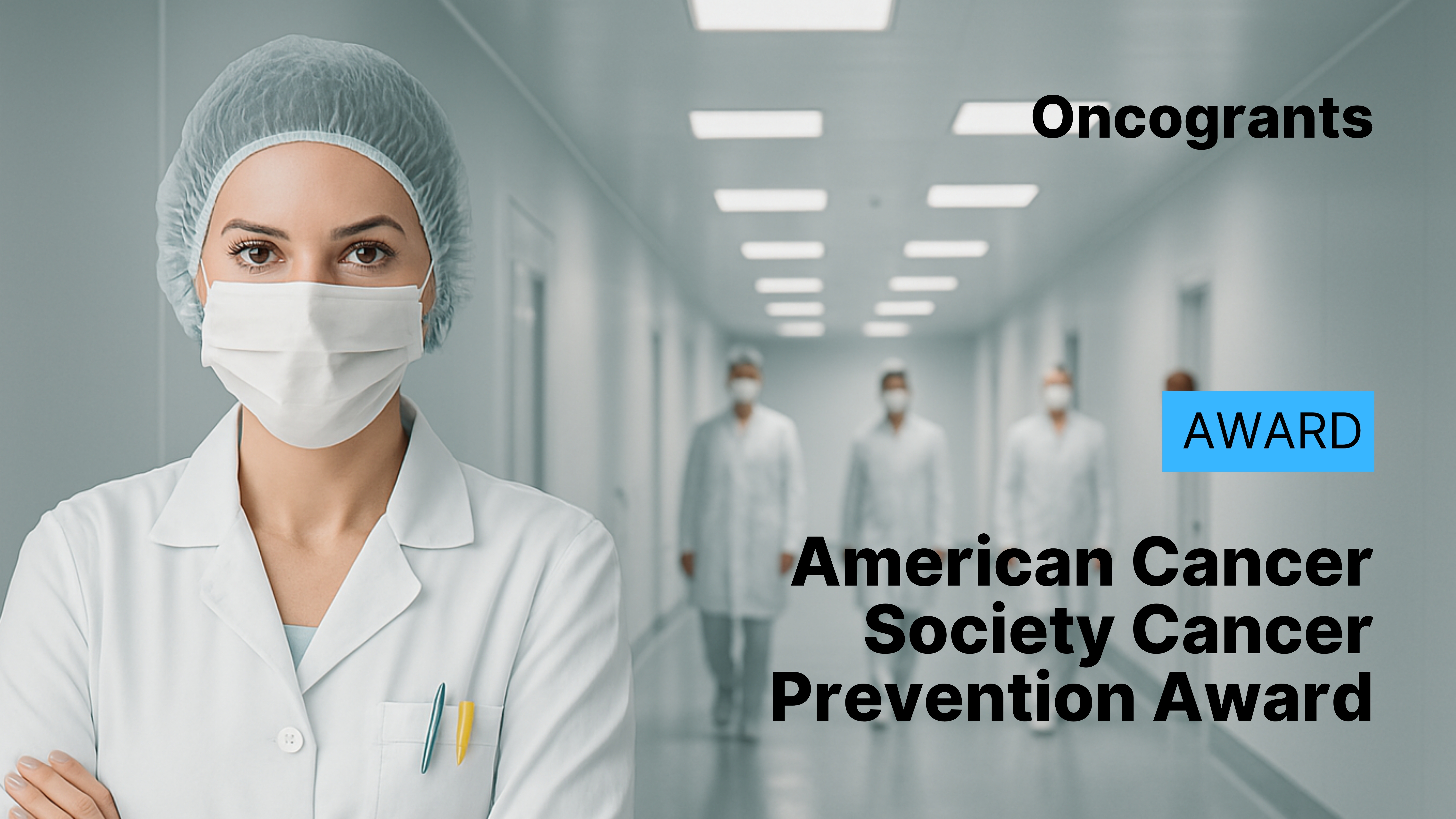 American Cancer Society Cancer Prevention Award