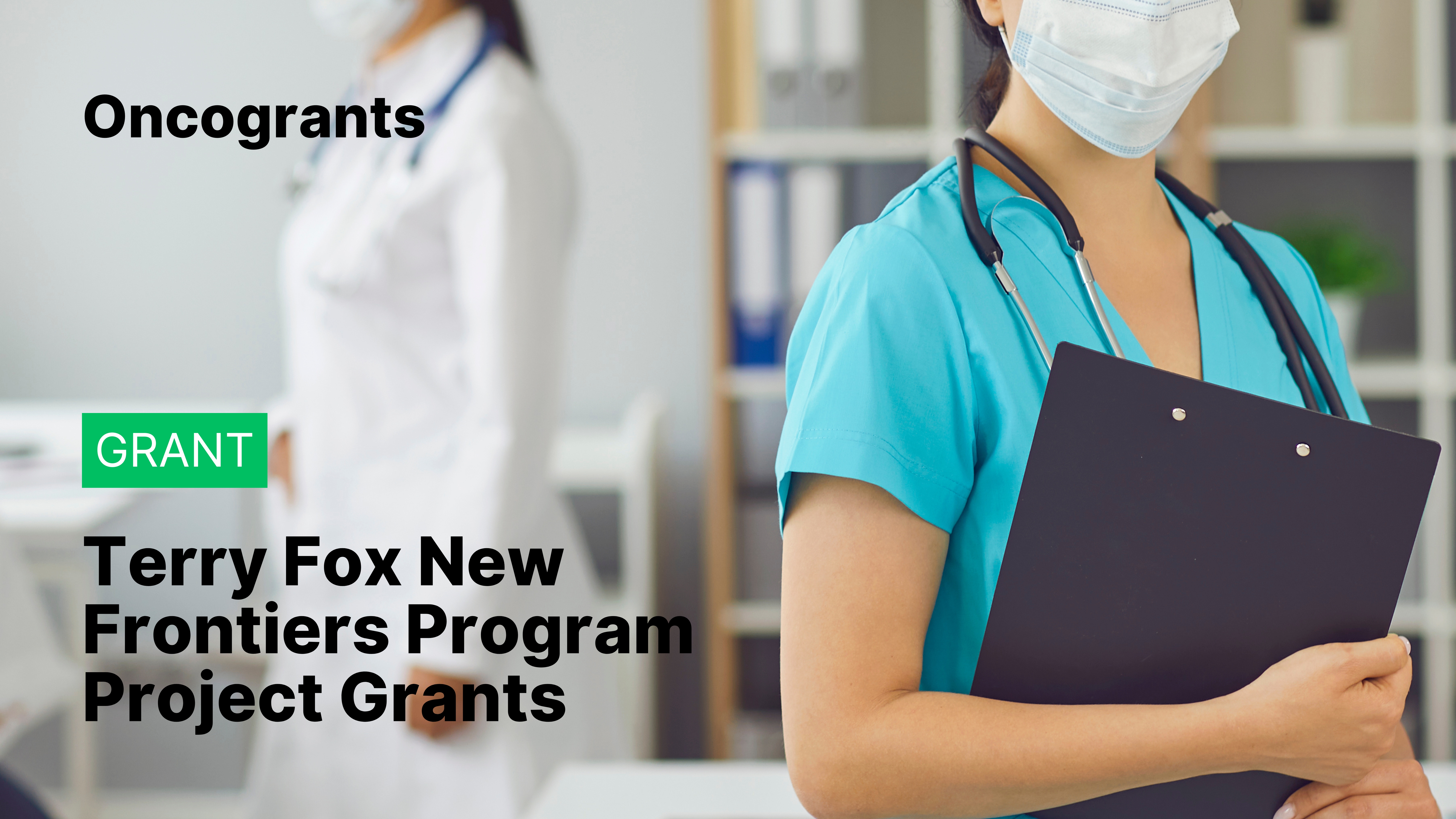 Terry Fox New Frontiers Program Project Grants