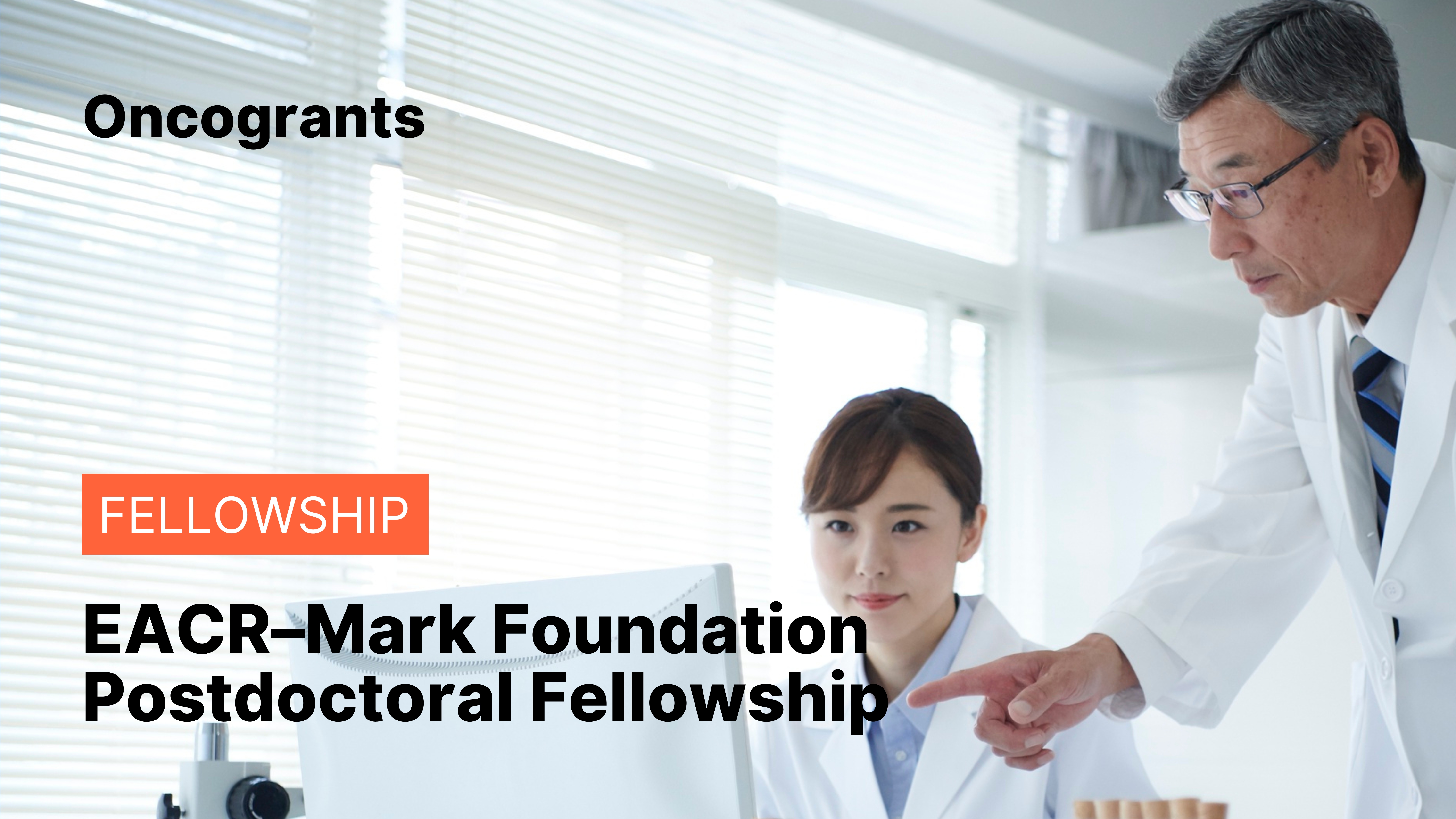 EACR–Mark Foundation Postdoctoral Fellowship