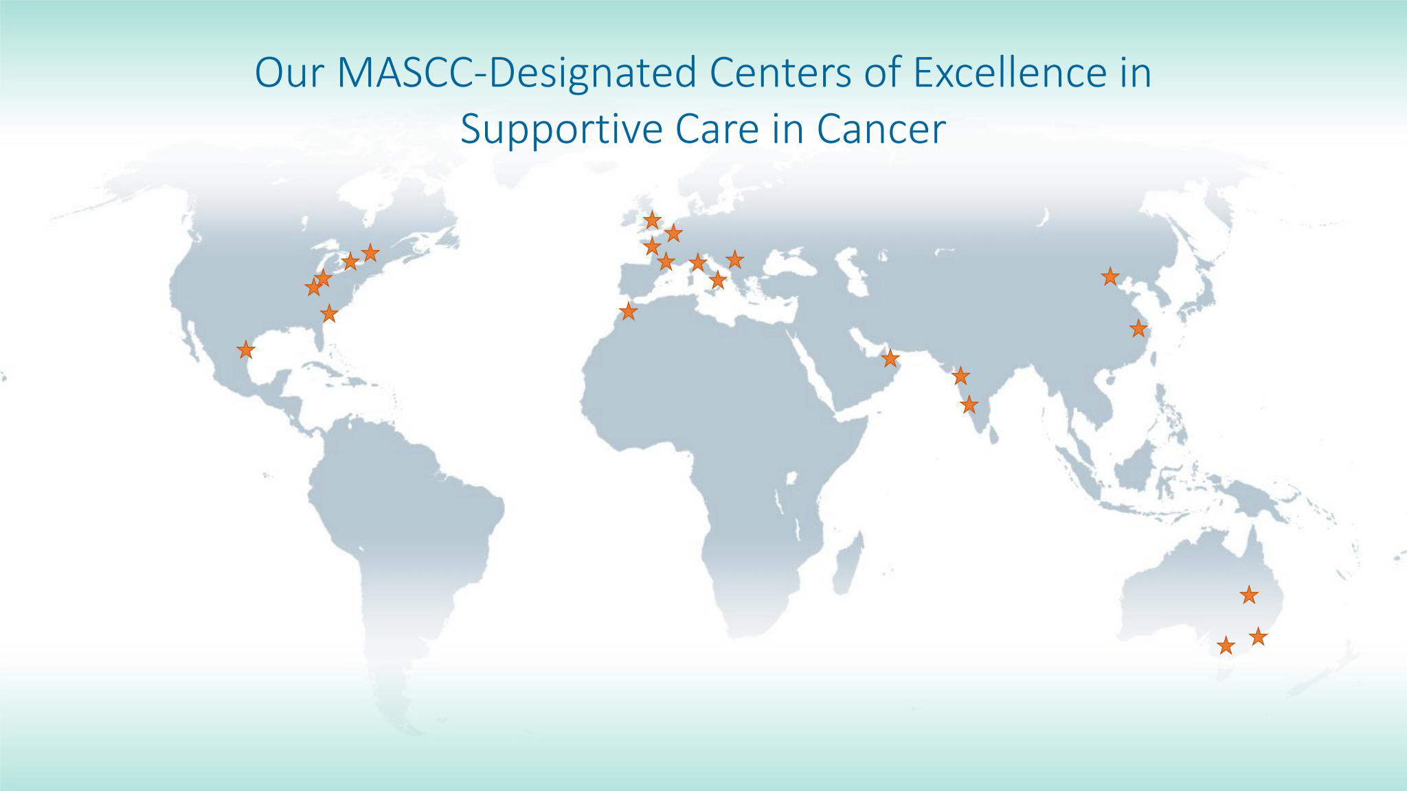 Newest MASCC-Designated Center of Excellence in Supportive Care in Cancer 2 Newest MASCC-Designated Center of Excellence in Supportive Care in Cancer