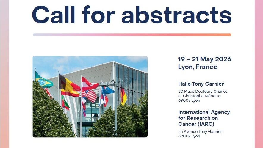 Cancer Research into Action: Abstracts Open for 2026 Conference - IARC