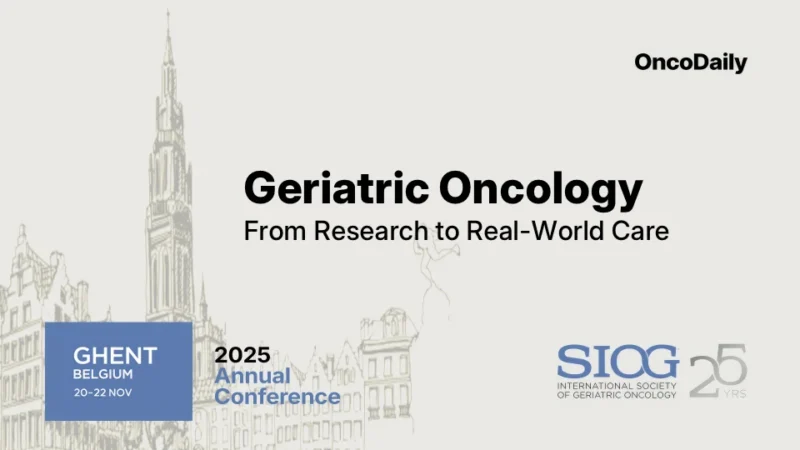 Geriatric Oncology at SIOG 2025: From Research to Real-World Care