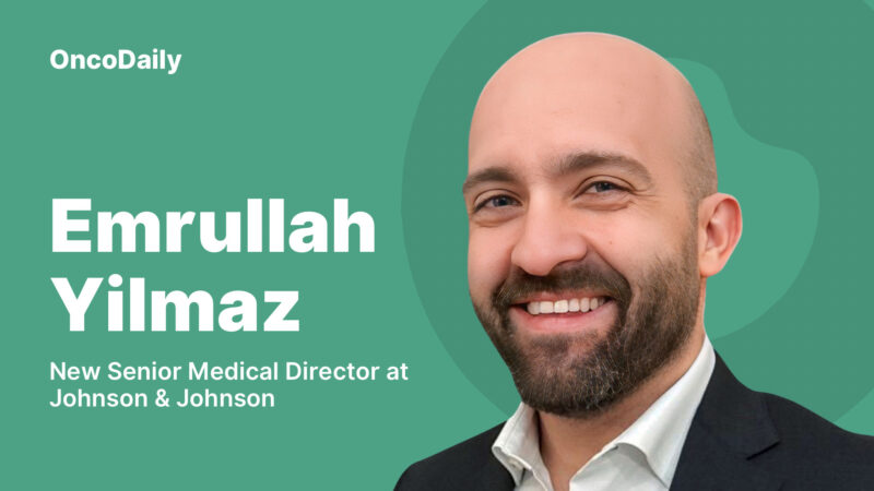 Dr. Emrullah Yilmaz Joins Johnson and Johnson as Senior Medical Director