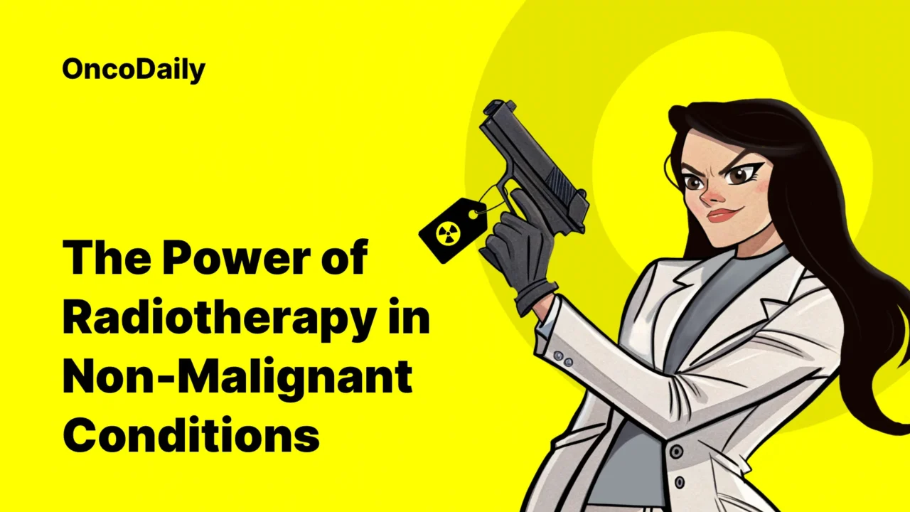 The Power of Radiotherapy in Non-Malignant Conditions