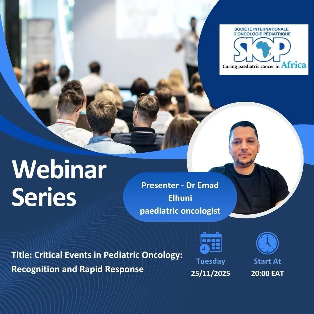 Mahmoud Hammad: SIOP-Africa Education and Training Programme Webinars on Pediatric Hematology and Oncology 2 Mahmoud Hammad: SIOP-Africa Education and Training Programme Webinars on Pediatric Hematology and Oncology