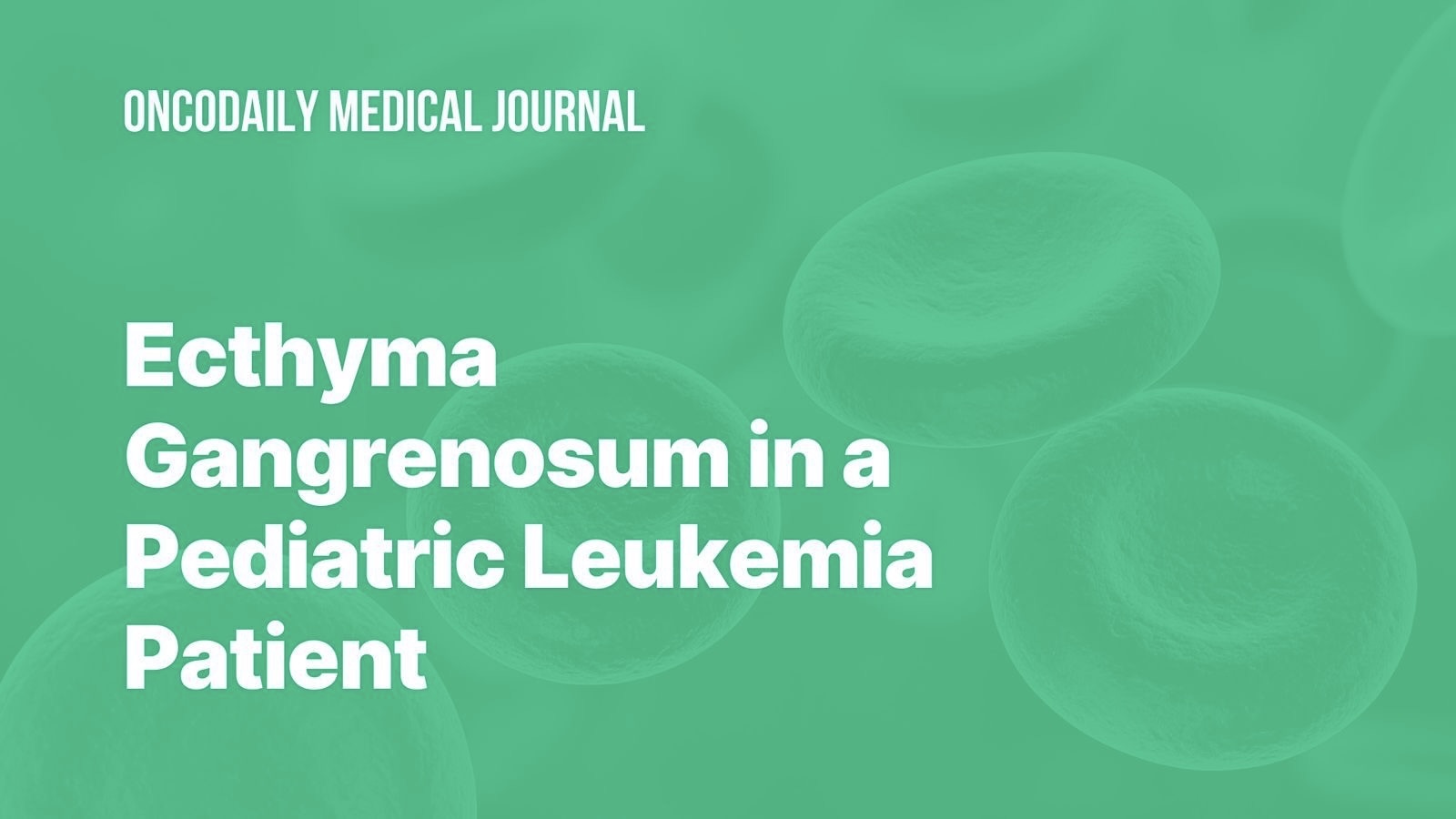 Ecthyma Gangrenosum