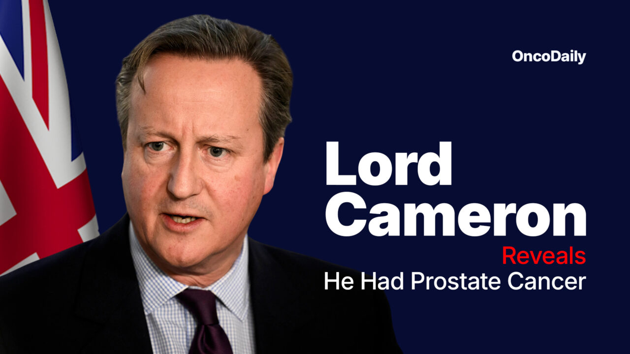 Lord Cameron Reveals He Had Prostate Cancer