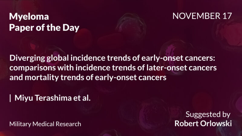 Myeloma Paper of the Day, November 17th, Suggested by Robert Orlowski
