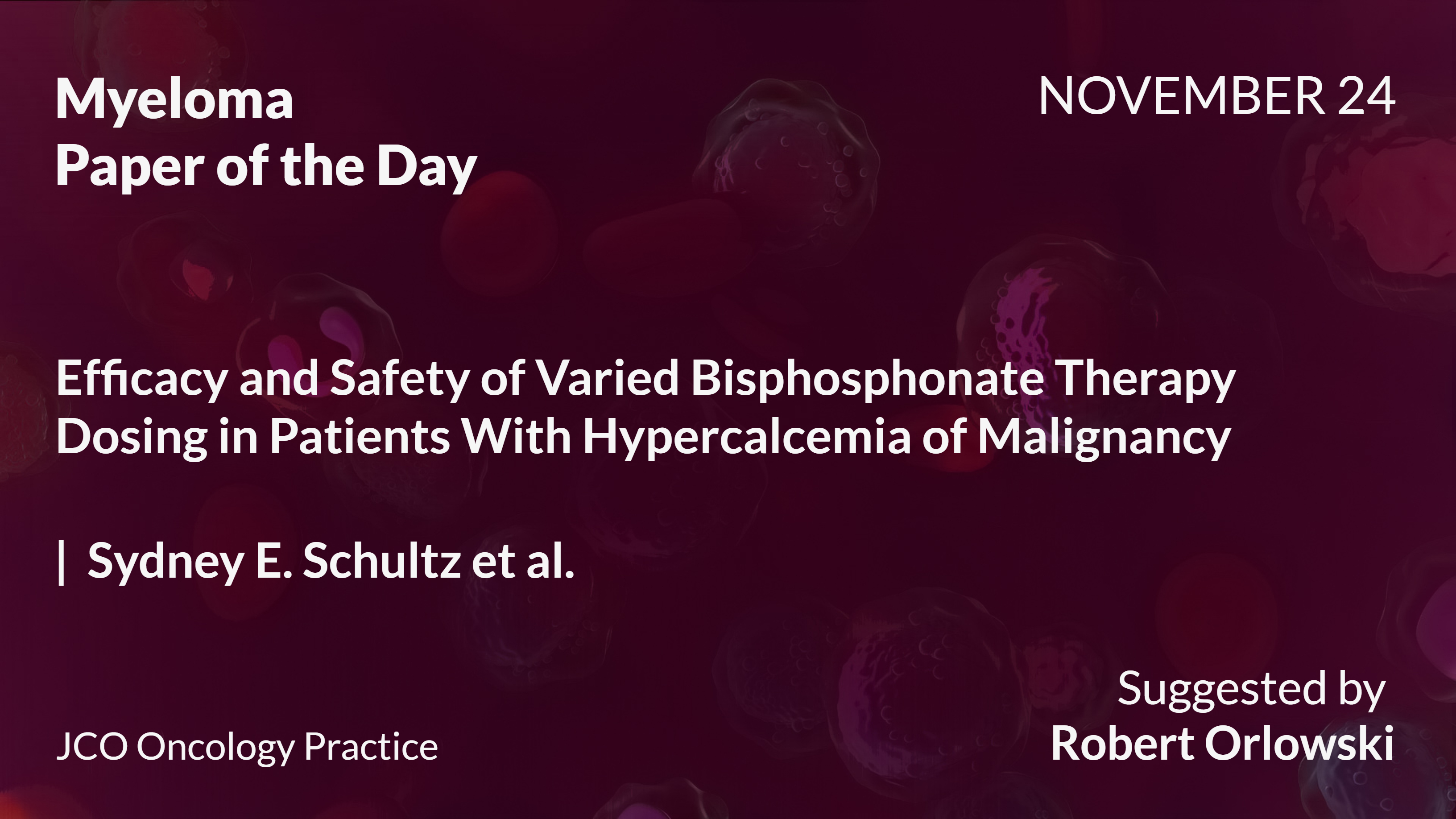 Myeloma Paper of the Day