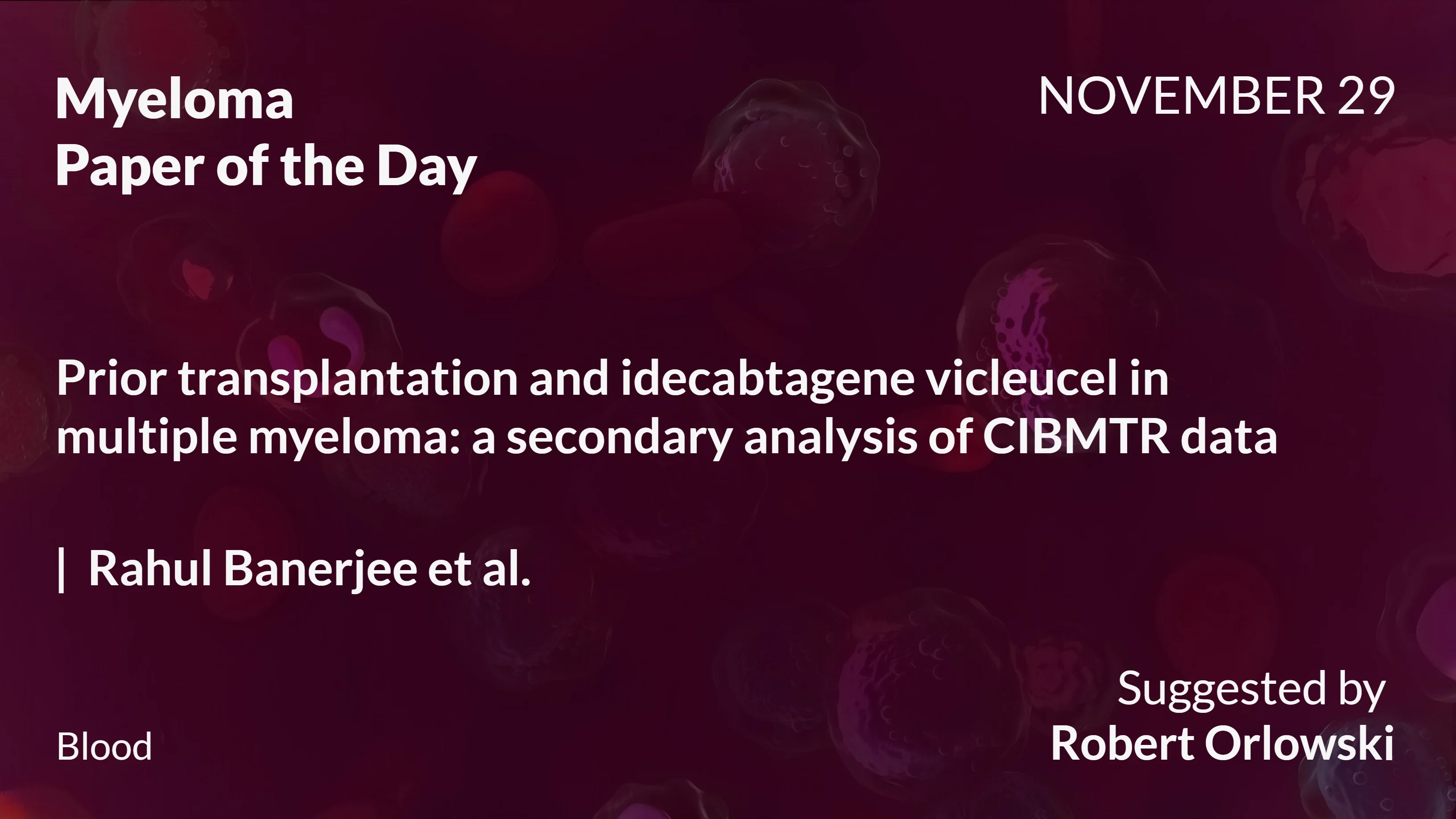 Myeloma Paper of the Day