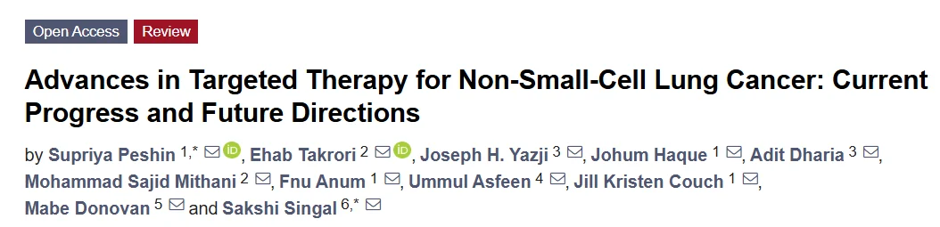 Supriya Peshin: Advances in Targeted Therapy for Non-Small-Cell Lung Cancer 2 Supriya Peshin: Advances in Targeted Therapy for Non-Small-Cell Lung Cancer