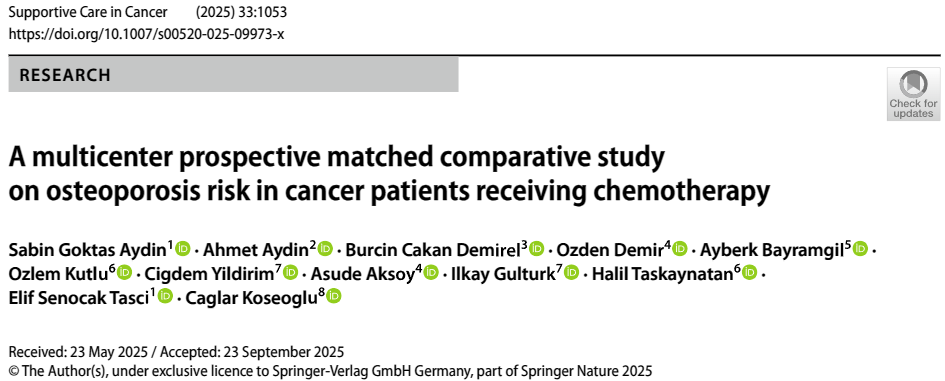 Sabin Goktas Aydin: New Publication on Osteoporosis Risk in Cancer Patients Receiving Chemotherapy 2 Sabin Goktas Aydin Osteoporosis
