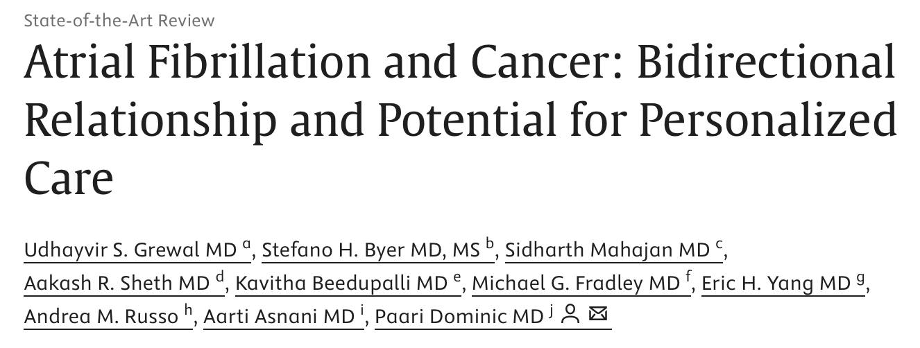Stefano Byer: The Complex and Bidirectional Relationship Between Atrial Fibrillation and Cancer 2 Stefano Byer: The Complex and Bidirectional Relationship Between Atrial Fibrillation and Cancer
