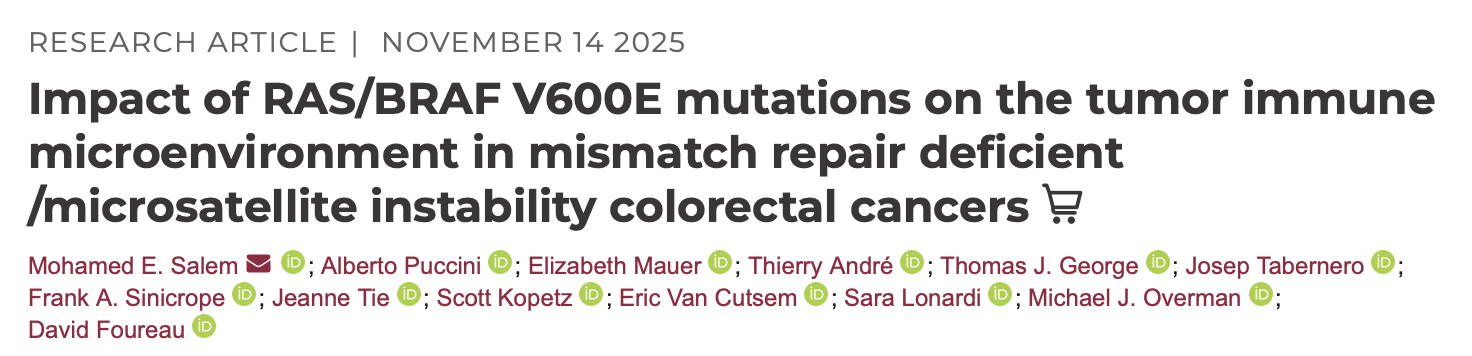 Alberto Puccini: Impact of RAS/BRAF V600E Mutations on the Tumor Immune Microenvironment in dMMR/MSI CRC 2 Alberto Puccini: Impact of RAS/BRAF V600E Mutations on the Tumor Immune Microenvironment in dMMR/MSI CRC