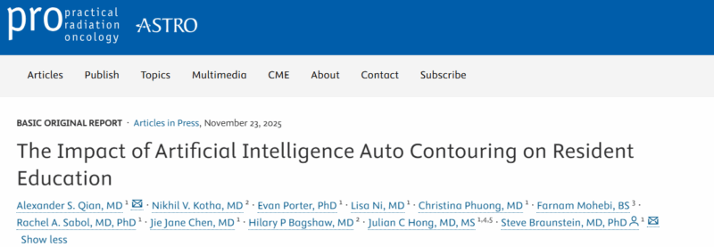 Liam (Alireza) Ghiam: When it Comes to AI Auto-Contouring, Are Residents and Faculty Seeing it the Same Way? 3 Liam (Alireza) Ghiam: When it Comes to AI Auto-Contouring, Are Residents and Faculty Seeing it the Same Way?