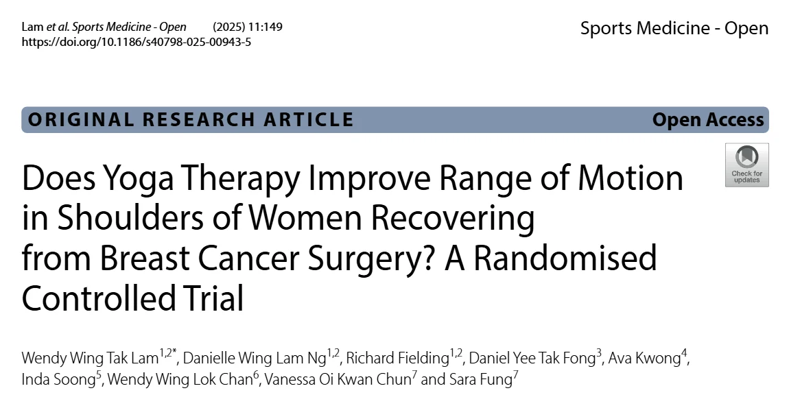 Wendy Lam: Can Yoga Help Women Regain Shoulder Mobility after Breast Cancer Surgery? 2 Wendy Lam: Can Yoga Help Women Regain Shoulder Mobility after Breast Cancer Surgery?