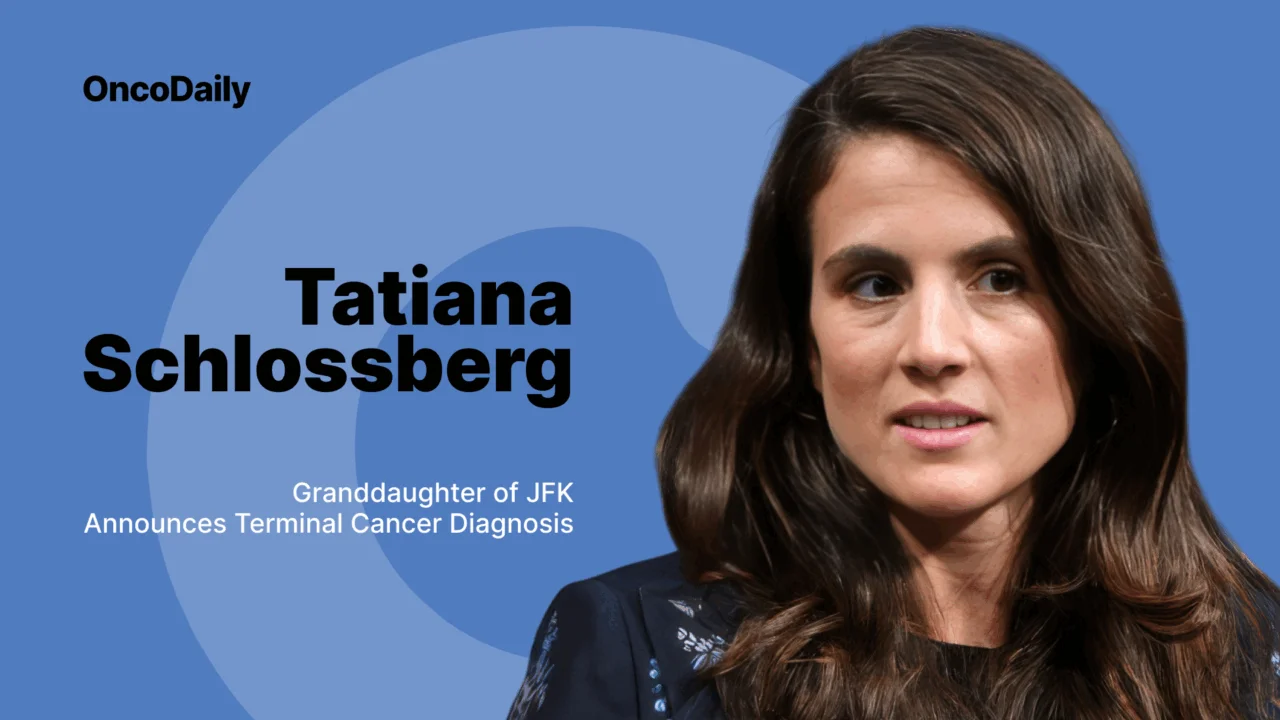 Tatiana Schlossberg, Granddaughter of JFK, Announces Terminal Cancer Diagnosis