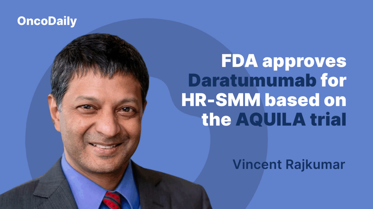 Vincent Rajkumar: Historic and Paradigm Changing – The First Ever Treatment for High-Risk SMM