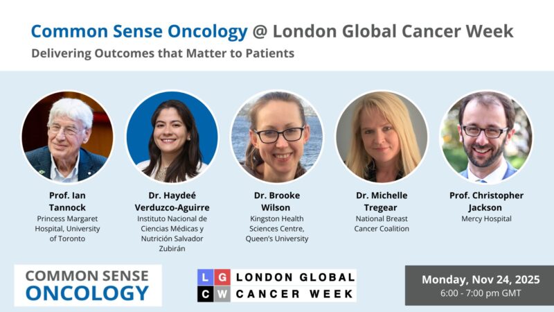 Common Sense Oncology at LGCW 2025 – Outcomes that Matter